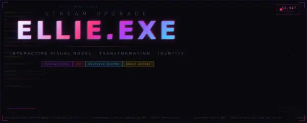 Stream Upgrade: Ellie.exe [v0.0.4] [ElliePlayz]