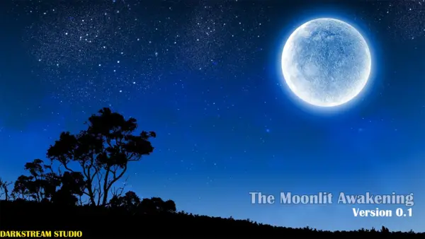 The Moonlit Awakening [v0.1] [DarkStream Studio]