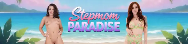 Stepmom Paradise [v0.7.0] [PocketStorys]