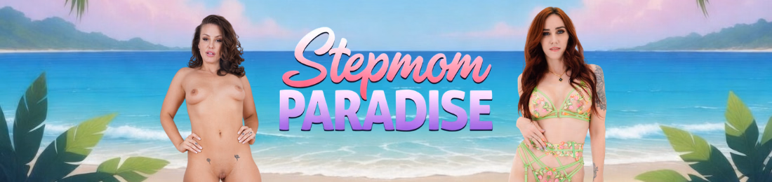 Stepmom Paradise [v0.5] [PocketStorys]