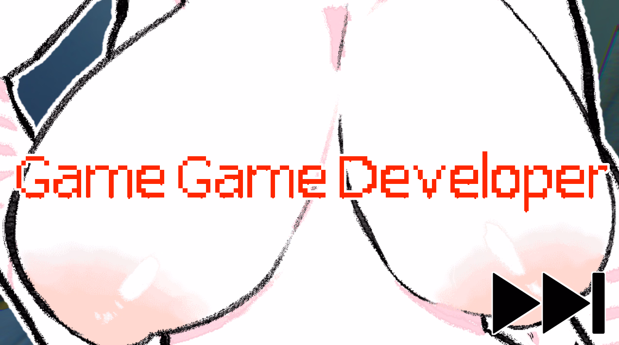 Game Game Developer [Final] [UNCHIFIREFLY]
