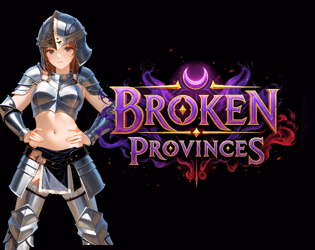 Broken Provinces [v0.6.2.1] [Thirdbit]