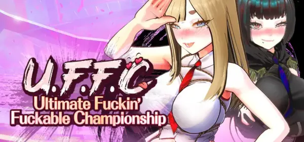 U.F.F.C – Ultimate Fuckin’ Fuckable Championship  [v1.10] [WetWetGames]