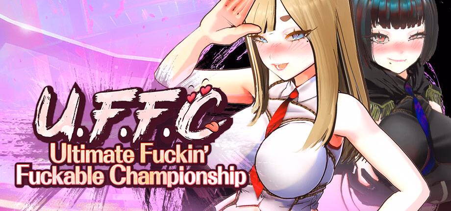 U.F.F.C – Ultimate Fuckin’ Fuckable Championship  [demo] [WetWetGames]