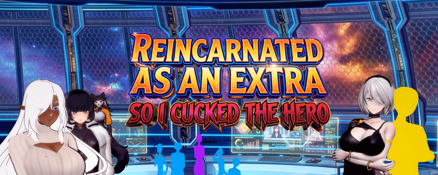 Reincarnated As An Extra So I Cucked The Hero [v0.1] [Zombie E Studio]