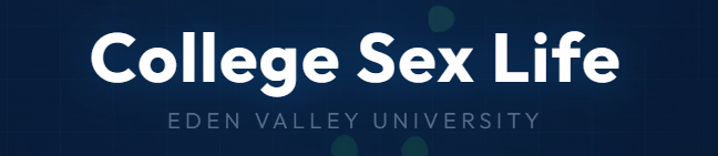 College Sex Life [v0.6] [Honey Moony]