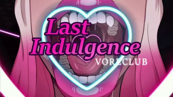 Last Indulgence [v1.0.1a] [GurgleForever]