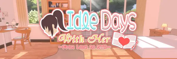 Idle Days With Her: From Love to NTR [Final] [NahMan Studio]