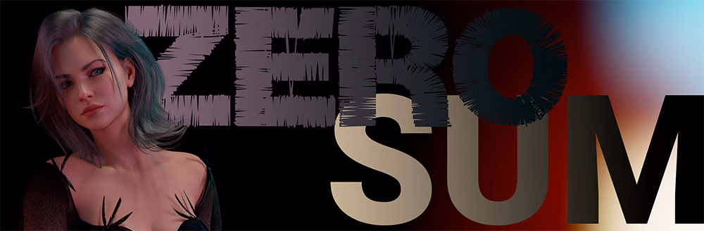Zero Sum [v.1.0 EP.1] [Only One]