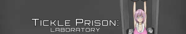 Tickle Prison Laboratory [v0.32] [Fuwakusucado]
