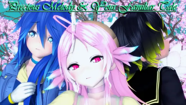 Precious Melody & Your Familiar Tale [Ch.1 Pt.1 Alpha] [QSet13]