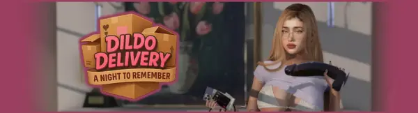 Dildo Delivery: a Night to Remember [Full 1.0] [Moonlight Creations]