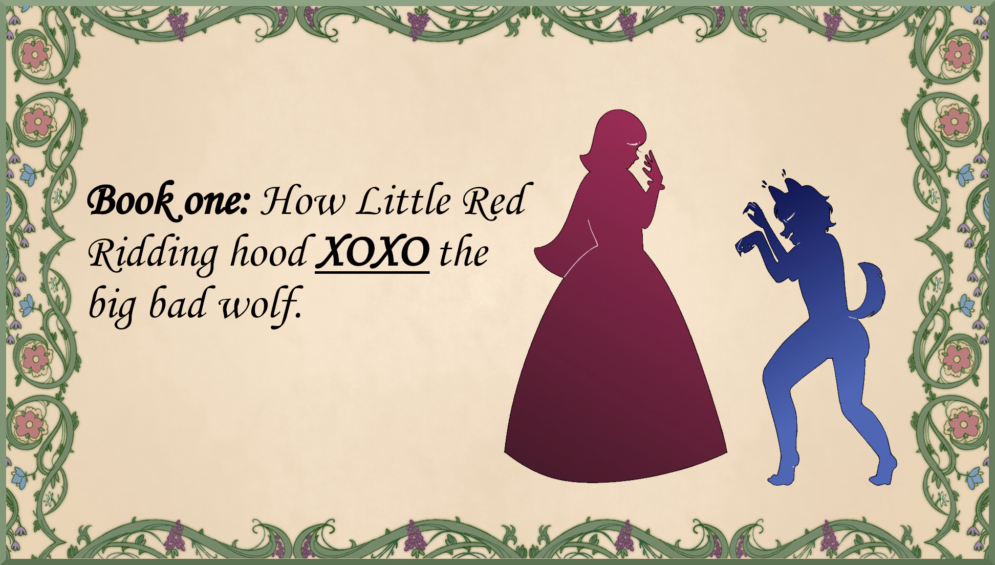 How Little Red Ridding Hood XOXO the Big Bad Wolf [v1.0] [Little Reds Helper]