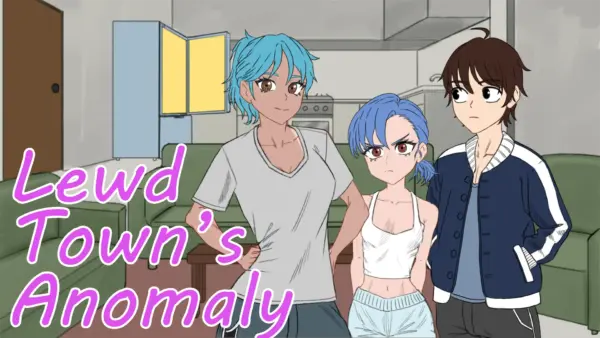Lewd Town’s Anomalies [v0.03.1] [Lewtomic]