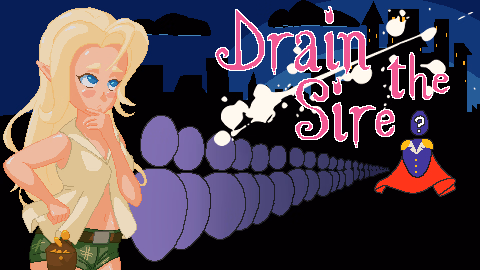 Drain the Sire [v0.2] [Dodo’s hen]