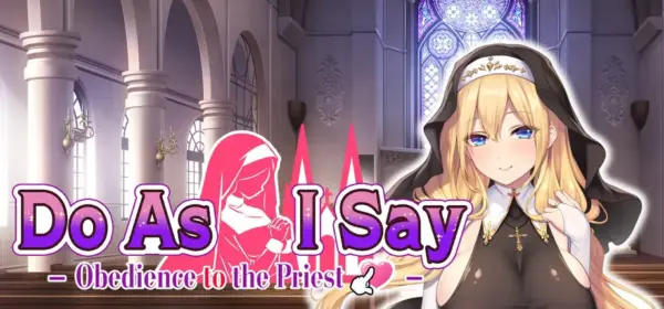 Do As I Say – Obedience to the Priest [v1.0] [Girl’s Software]