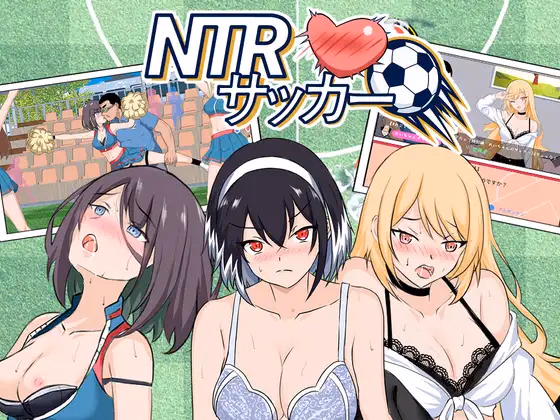 NTR Soccer [v0.1.1] [hizure]