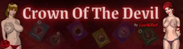 Crown of the Devil [Public v1.4] [Lust And Roll]