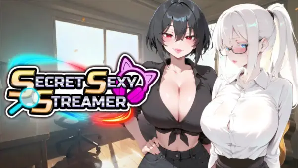 Secret Sexy Streamer [v1.0] [Fantasy Games]