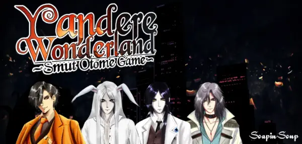 Yandere Wonderland: Smut Otome [v0.9.2 Public] [SoapinSoup]