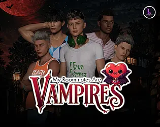My Roommates Are Vampires [v1.0] [LandonLegends]