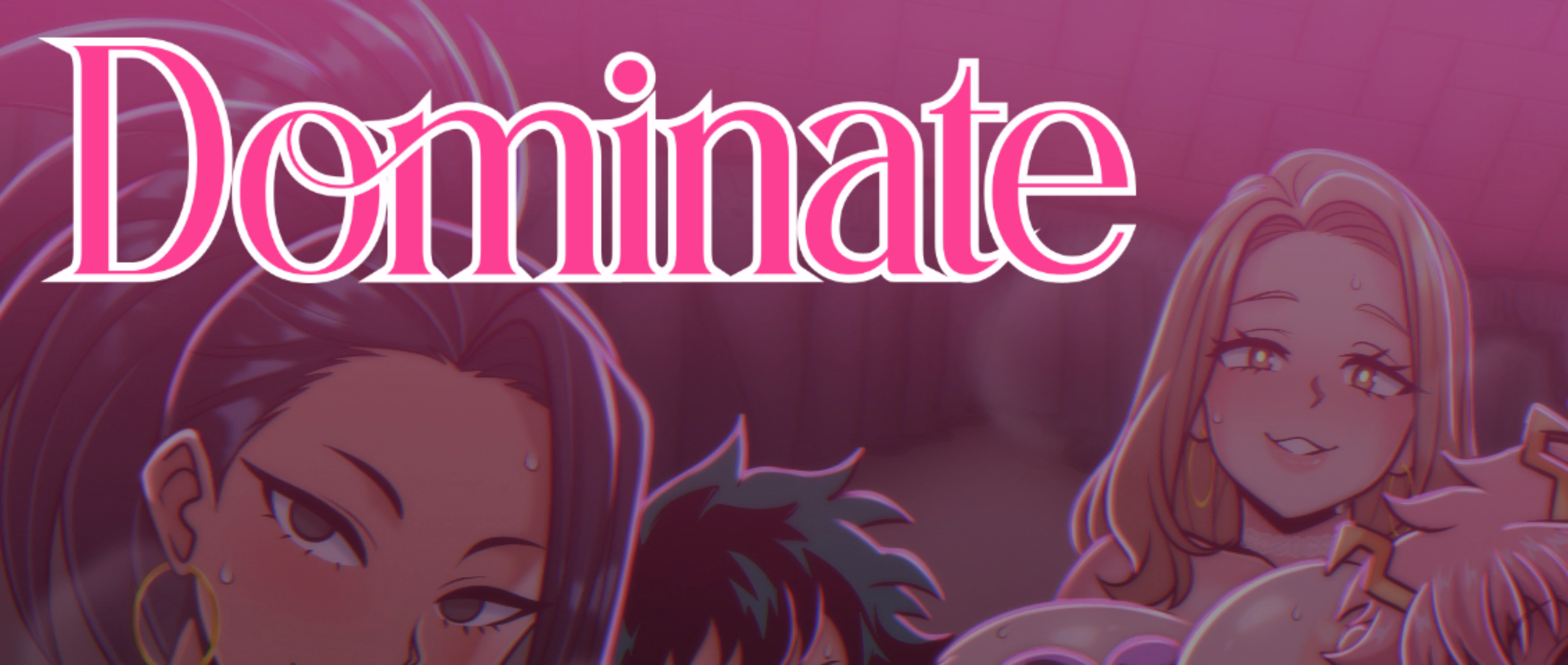 Dominate [v0.2 Alpha] [WhiteGarouu]