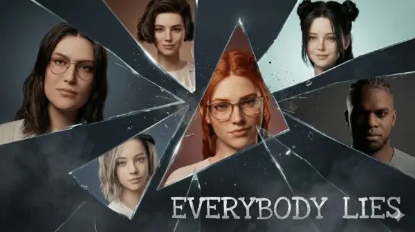 Everybody Lies [v0.1] [Yngvi Inc]