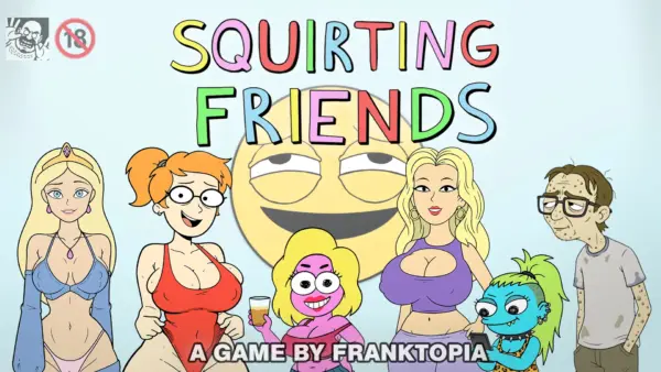 Squirting Friends [v0.1] [FRANKTOPIA]