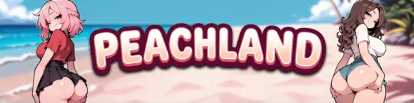 Peachland [v0.4] [Croxy]