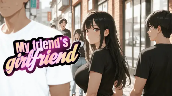 My Friend’s Girlfriend [Final] [Fantasy Games]