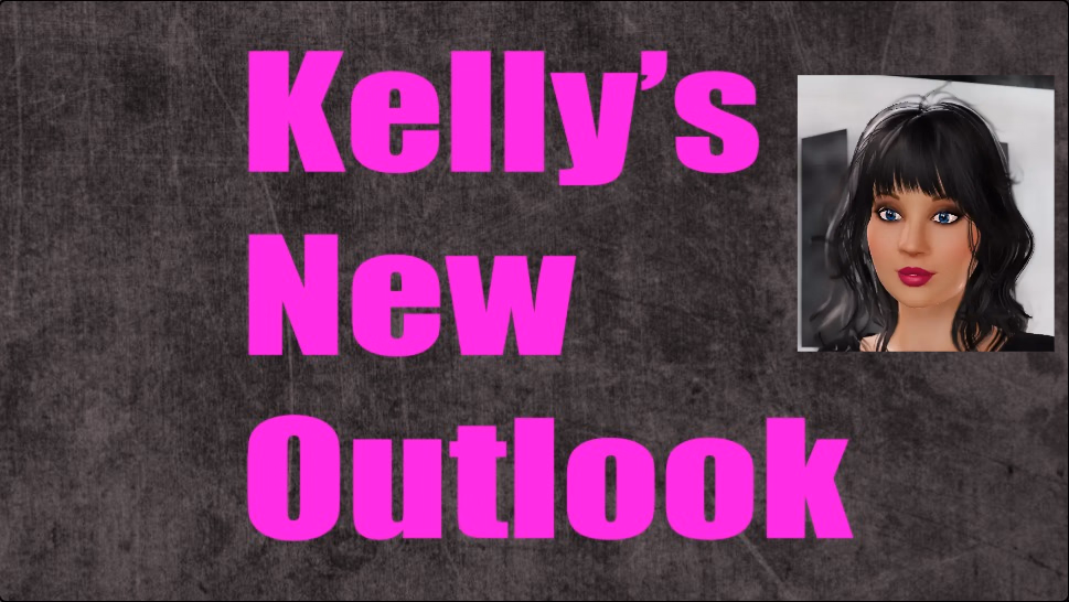 Kelly’s New Outlook [Final] [ExhibitGames]