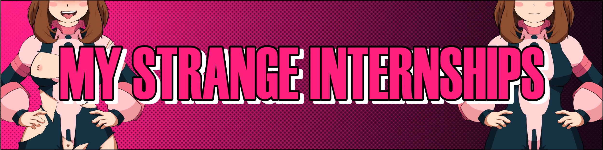 My Strange Internships [Prologue Part 1] [Ugly Bastard Entertainment]
