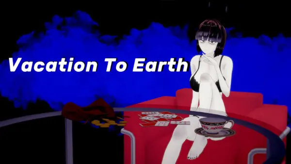 Vacation to Earth [Prototype v0.6] [MondongoLonrongo]