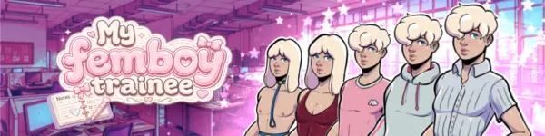 My Femboy Trainee [v0.1] [Femboy Factory]