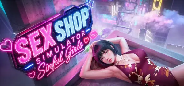 Sex Shop Simulator: Sinful Girls [v1.1] [Bits, Bytes & Sins]