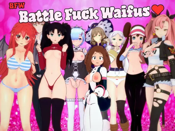 BFW – Battle Fuck Waifus [v0.3.4] [WaifuPoly]
