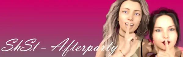 ShSt: Afterparty [v1.0] [GNVE]