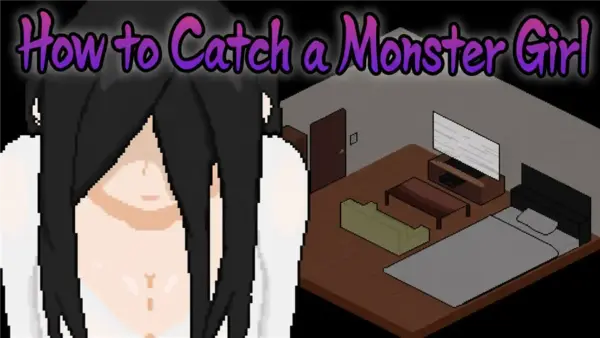How to Catch a Monster Girl [Final] [Onchichin]