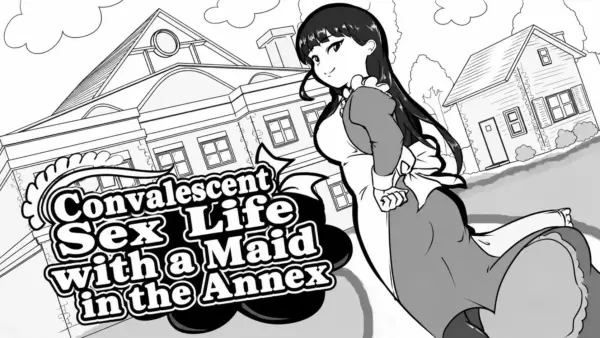 Convalescent Sex Life with a Maid in the Annex [v2026-08-23] [Southern Summer Oranges]