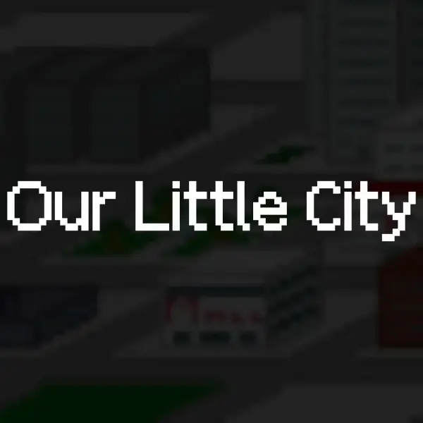Our Little City [v0.2] [Kestranio]