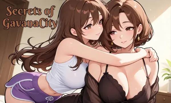 Secrets of GavanaCity [v0.1] [GavanaStudGames]