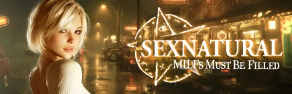 SEXNATURAL: MILFs Must Be Filled [Final] [Juicy Peach Games]
