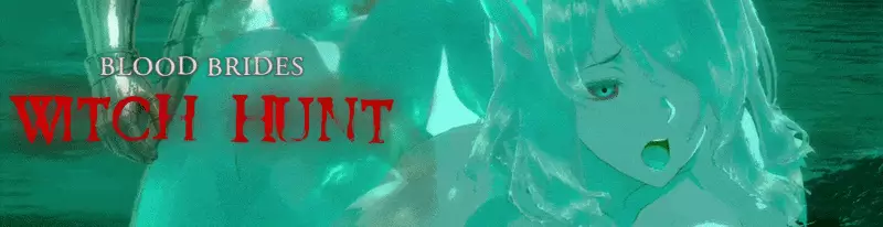 Blood Brides: Witch Hunt [Final] [Era T’my]