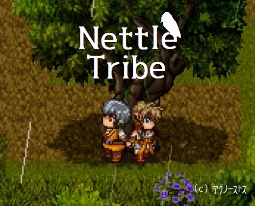 Nettle Tribe [v1.2D] [Agunosutosu]