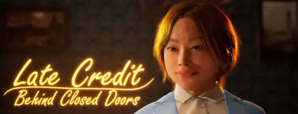 Late Credit: Behind Closed Door [v0.11] [MAD]