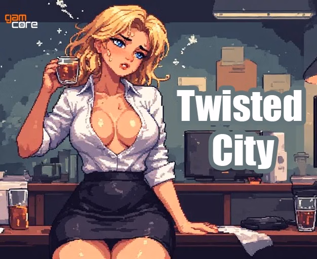 Twisted City [v0.0.3]  [Twisted Developer]